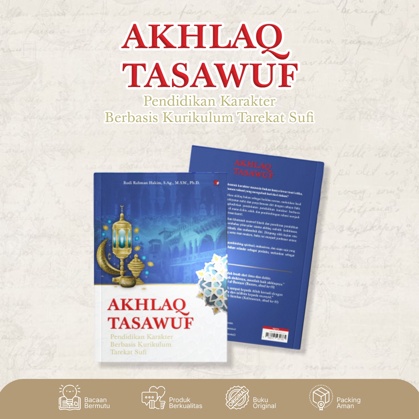 Cover Akhlaq Tasawuf; Pendidikan Karakter Berbasis Kurikulum Tarekat Sufi